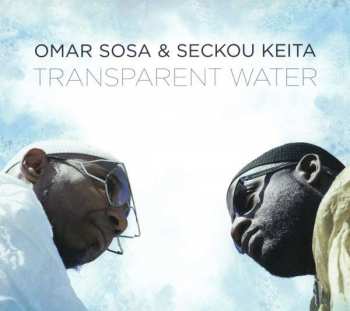 CD Omar Sosa: Transparent Water