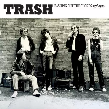Bashing Out The Chords 1976 - 1979