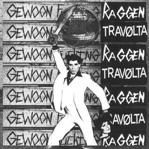 Album Travolta/gewoon Fucking R: 7-split