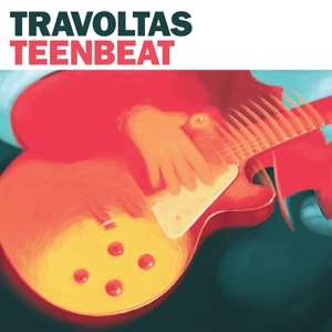 LP Travoltas: Teenbeat