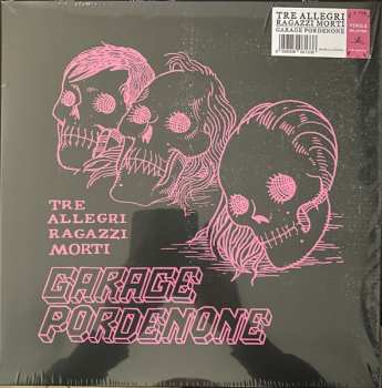 Album Tre Allegri Ragazzi Morti: Garage Pordenone