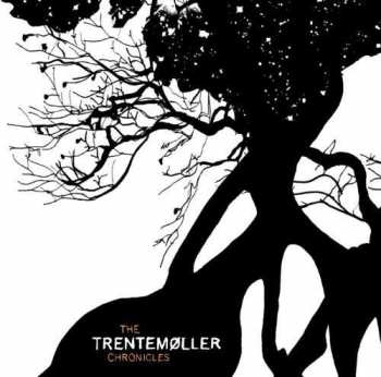 2LP Trentemøller: The Trentemøller Chronicles