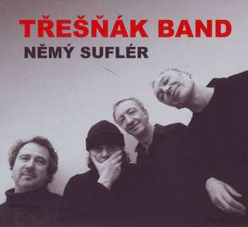 CD Třešňák Band: Němý Suflér