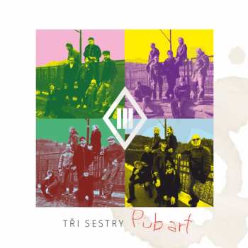 Album Tři Sestry: Pub Art