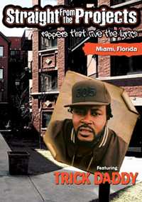 Album Trick Daddy: Straight From The Projects