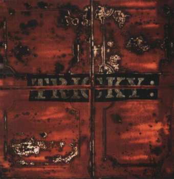 LP Tricky: Maxinquaye