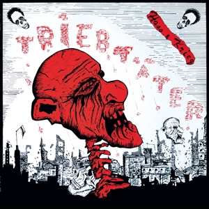 LP Triebtäter: Hass & Krieg