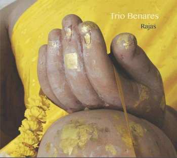 CD Trio Benares: Rajas
