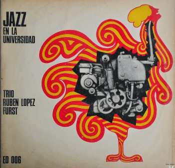 LP Trío De Rubén López Fürst: Jazz En La Universidad