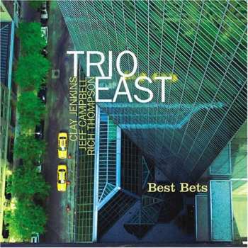 CD Trio East: Best Bets