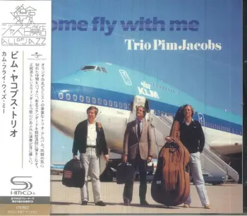 The Pim Jacobs Trio: Come Fly With Me