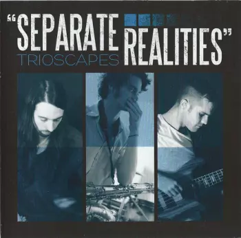 Separate Realities