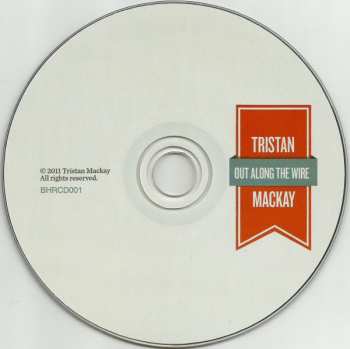 CD Tristan Mackay: Out Along The Wire