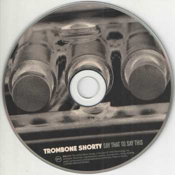 CD Trombone Shorty: Say That To Say This