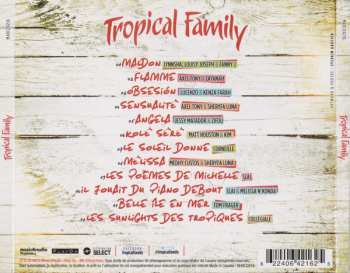 CD Tropical Family: Tropical Family