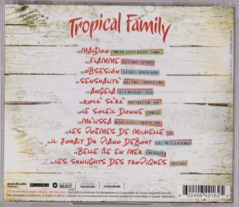 CD Tropical Family: Tropical Family