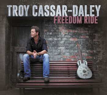 Album Troy Cassar-Daley: Freedom Ride