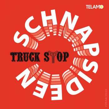 CD Truck Stop: Schnapsideen