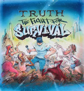 Truth: The Fight For Survival