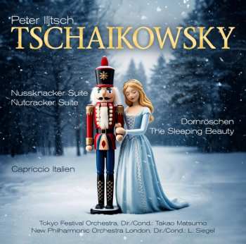 CD Pyotr Ilyich Tchaikovsky: Nussknacker-Suite, Schwanensee, Dornröschen