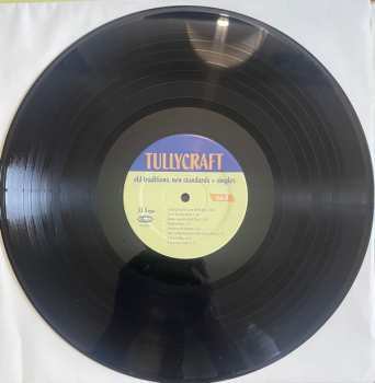 2LP Tullycraft: Old Traditions, New Standards + Singles