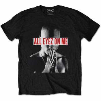 Merch Tupac: Tričko Eyez On Me  S