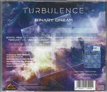 CD Turbulence: Binary Dream