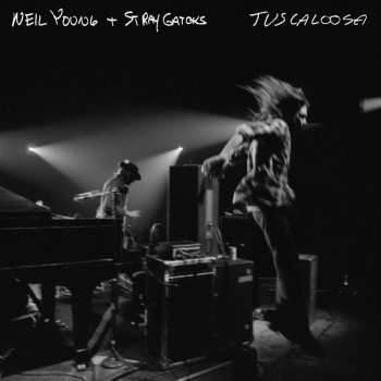 2LP Neil Young: Tuscaloosa 