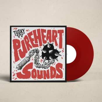 LP Tusky: Pure Heart Sounds Ltd.