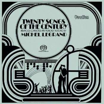 SACD Michel Legrand: Twenty Songs Of The Century