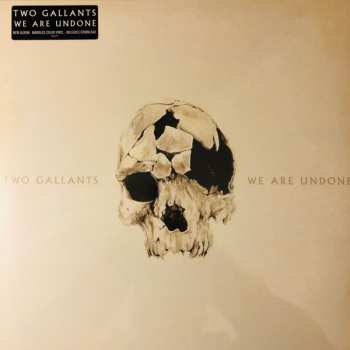 LP Two Gallants: We Are Undone CLR