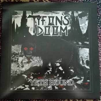 LP Tyfon's Doom: Yeth Hound LTD | NUM