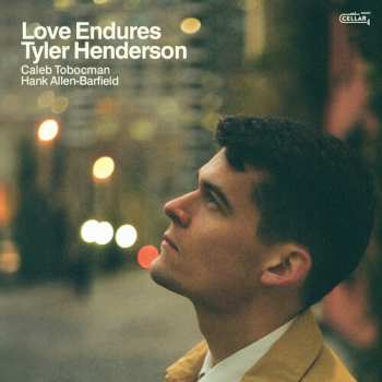 CD Tyler Henderson: Love Endures