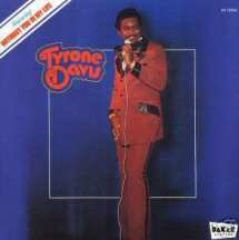 LP Tyrone Davis: Without You In My Life