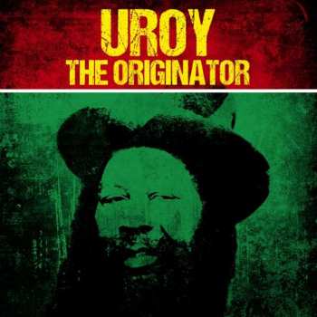 LP U-Roy: The Originator