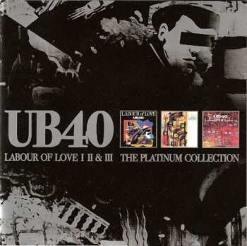 3CD UB40: Labour Of Love Parts I + II & III (The Platinum Collection)