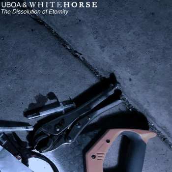 Album Whitehorse: The Dissolution Of Eternity