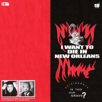 LP $uicideboy$: I Want To Die In New Orleans