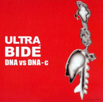 LP Ultra Bide: DNA Vs. DNA-c