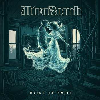 LP Ultrabomb: Dying To Smile