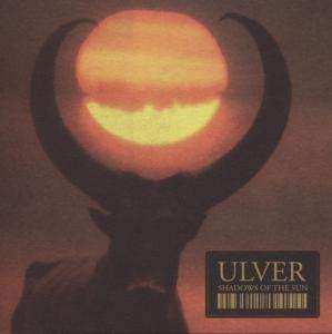 CD Ulver: Shadows Of The Sun