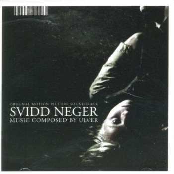 CD Ulver: Svidd Neger (Original Motion Picture Soundtrack)