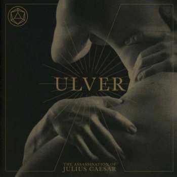 LP Ulver: The Assassination Of Julius Caesar