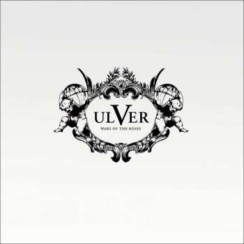 LP Ulver: Wars Of The Roses