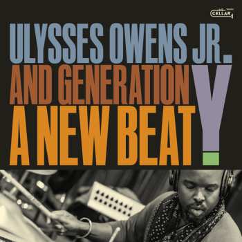 CD Ulysses Owens: A New Beat