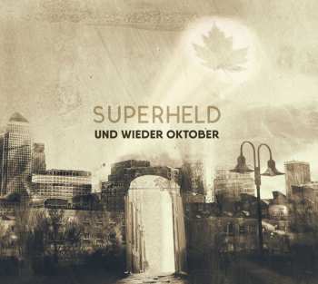 Album Und Wieder Oktober: Superheld