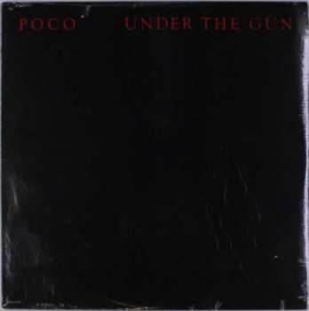 Album Poco: Under The Gun
