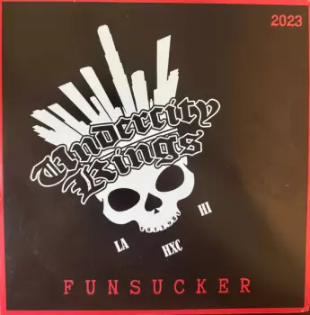Undercity Kings: FUNSUCKER