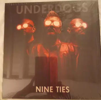 Underdogs: Nine Ties