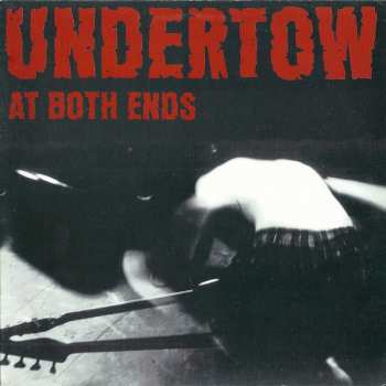 Album Undertow: At Both Ends